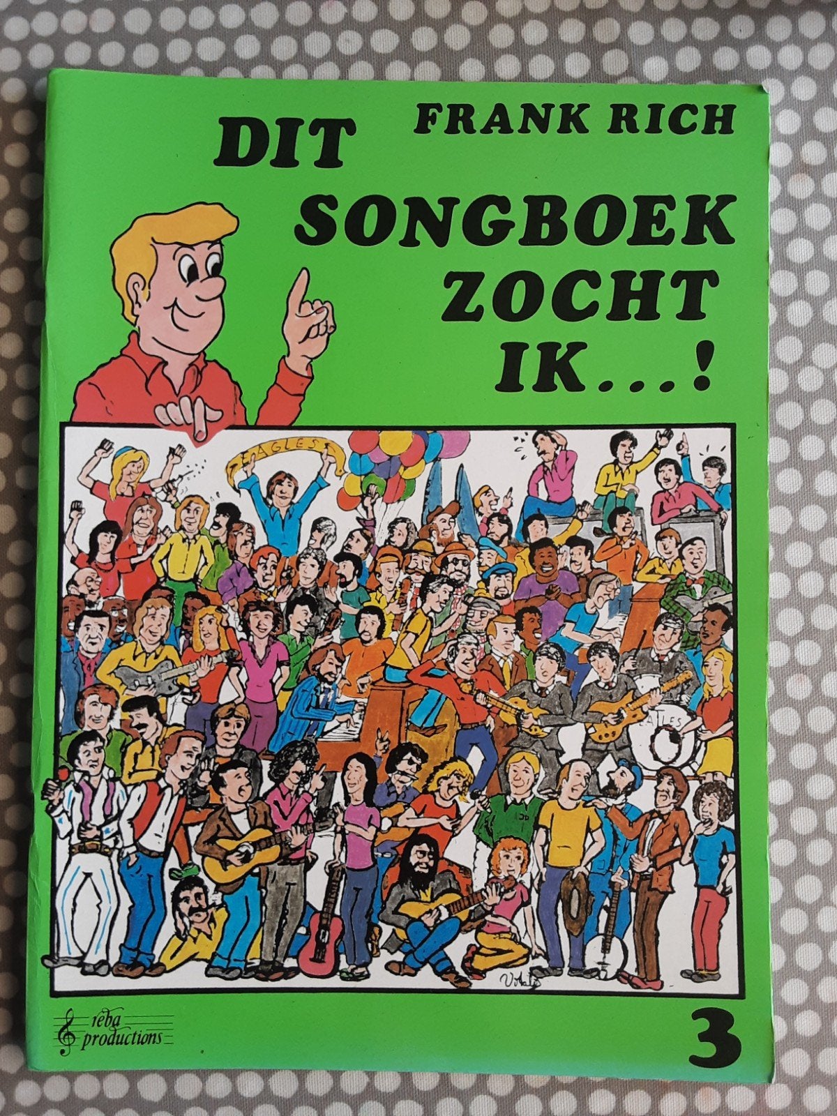 Frank Rich  - Dit songboek zocht ik   deel 3, Ophalen of Verzenden, Zo goed als nieuw, Thema, Gitaar