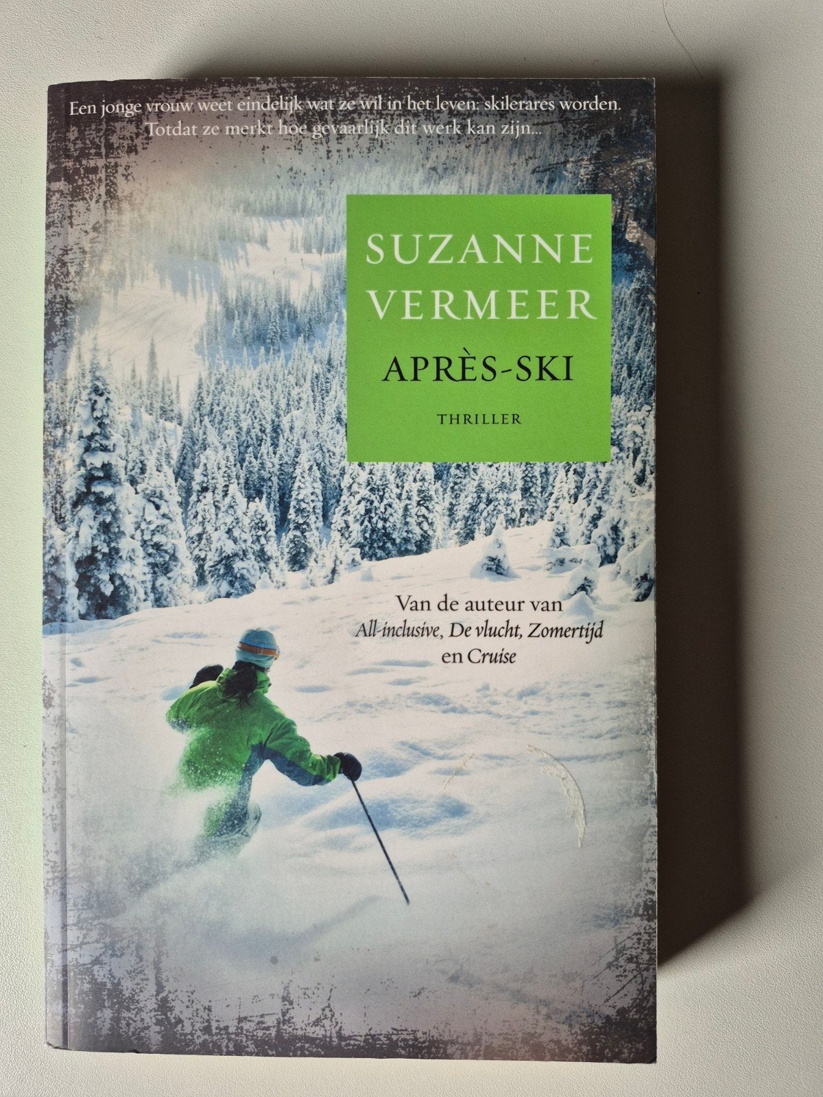 Après-Ski - Suzanne Vermeer (Thriller), Ophalen of Verzenden, Gelezen, Suzanne Vermeer