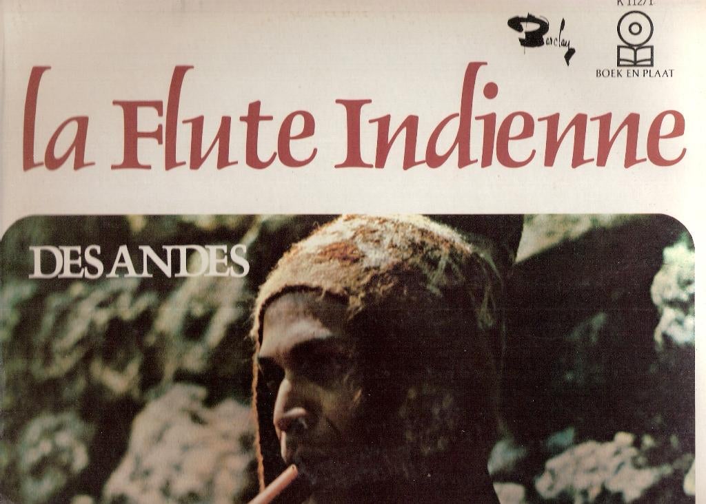 La Flute Indienne - Des Andes- LP (Los Calchakis e.a.), Ophalen, Gebruikt, 12 inch