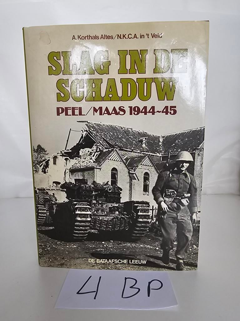 Slag in de Schaduw - Peel/Maas 1944-45, Boeken, Oorlog en Militair, Ophalen of Verzenden