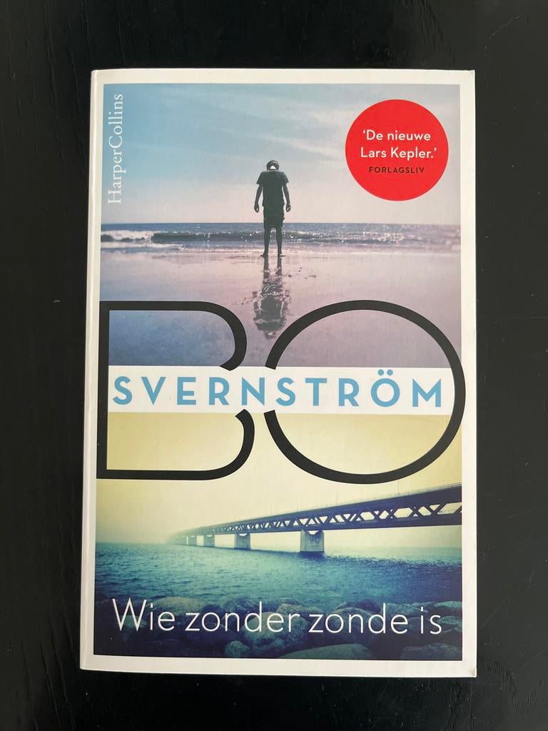 Bo Svernström - Wie zonder zonde is (HarperCollins), Boeken, Ophalen of Verzenden, Zo goed als nieuw, Europa overig