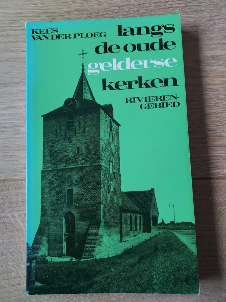 Langs de Oude Gelderse Kerken - Rivierengebied, Ophalen of Verzenden