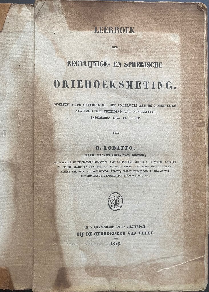 Leerboek der regtlijnige en spherische Driehoeksmeting 1843, Antiek en Kunst, Antiek | Boeken en Bijbels, Ophalen of Verzenden