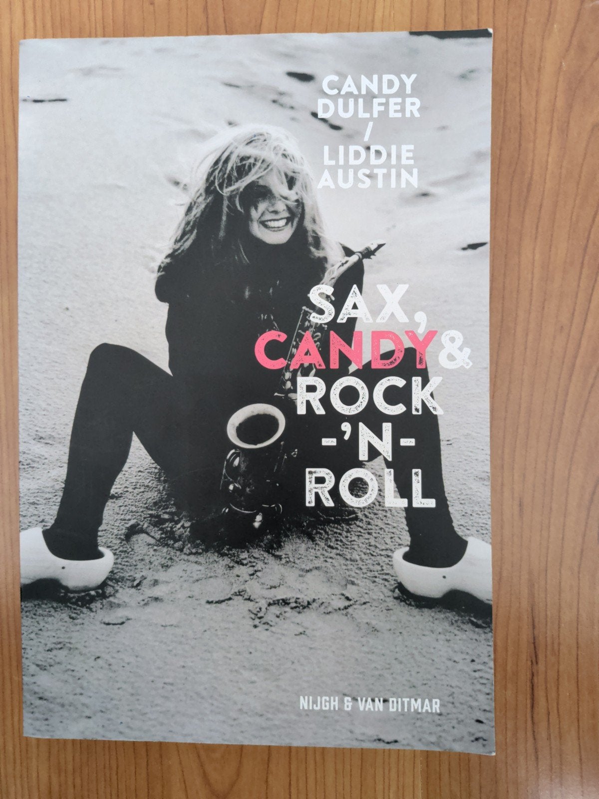 Sax, Candy & Rock-'n-Roll - Candy Dulfer & Liddie Austin, Ophalen of Verzenden, Gelezen, Artiest, Candy Dulfer, Liddie Austin