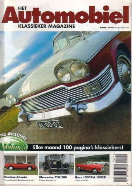 Automobiel 4 2003 : Humber Super Snipe - Cadillac Allante, Ophalen of Verzenden, Gelezen, Algemeen