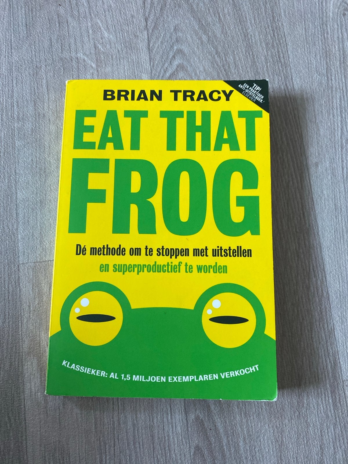Eat That Frog! - Brian Tracy (Productiviteit), Ophalen of Verzenden, Gelezen