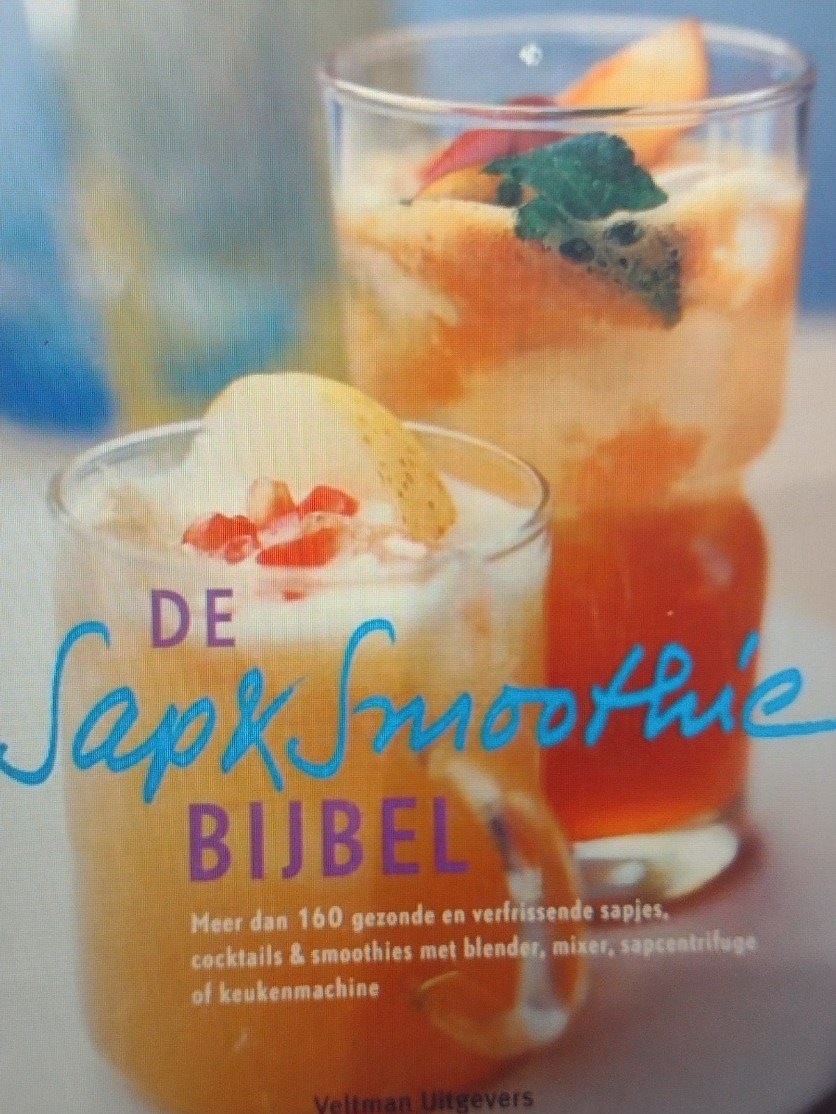de sap & smoothie bijbel / S. Olivier - ISBN 9789059203747, Boeken, Ophalen, Overige typen, Zo goed als nieuw, Suzannah Olivier, Joanna Farrow