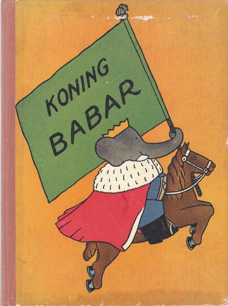 KONING BABAR- Jean de Brunhoff- Babar serie- DEEL 3 *1949*, Boeken, Kinderboeken | Jeugd | onder 10 jaar, Gelezen, Fictie algemeen