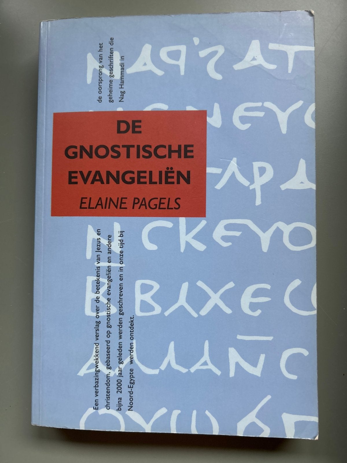 De Gnostische Evangeliën - Elaine Pagels, Ophalen of Verzenden, Gelezen, Spiritualiteit algemeen, Achtergrond en Informatie