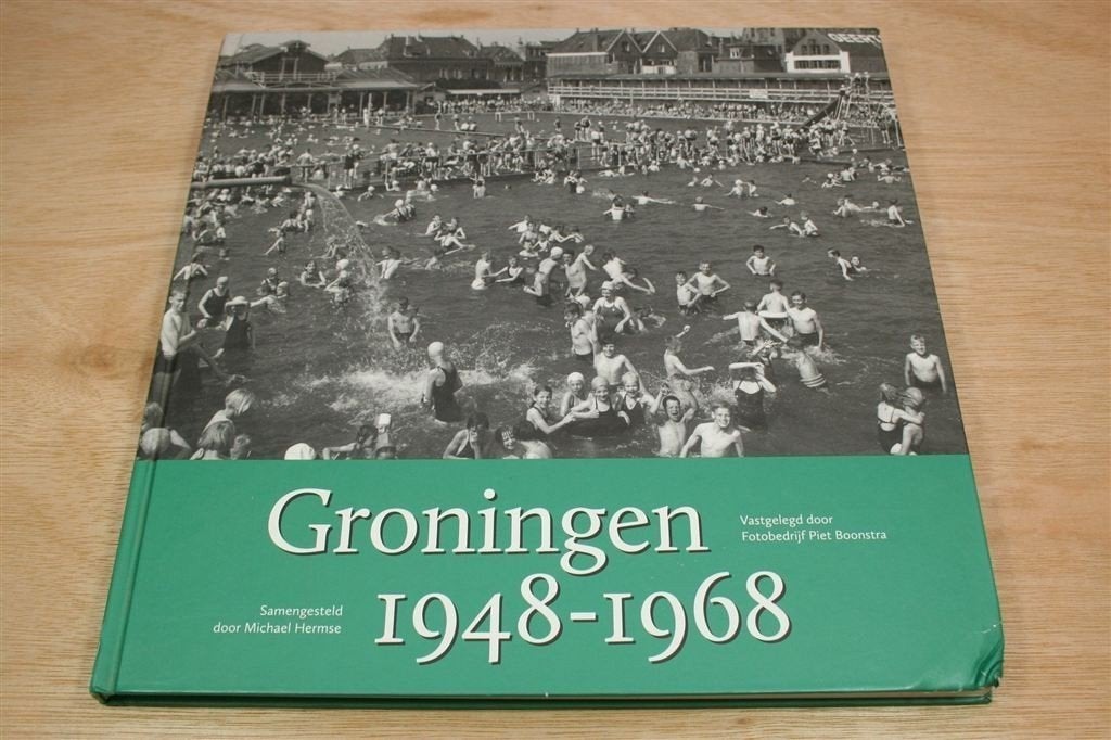 Groningen 1948-1968 — Fotoboek Piet Boonstra, Boeken, Ophalen of Verzenden, Gelezen