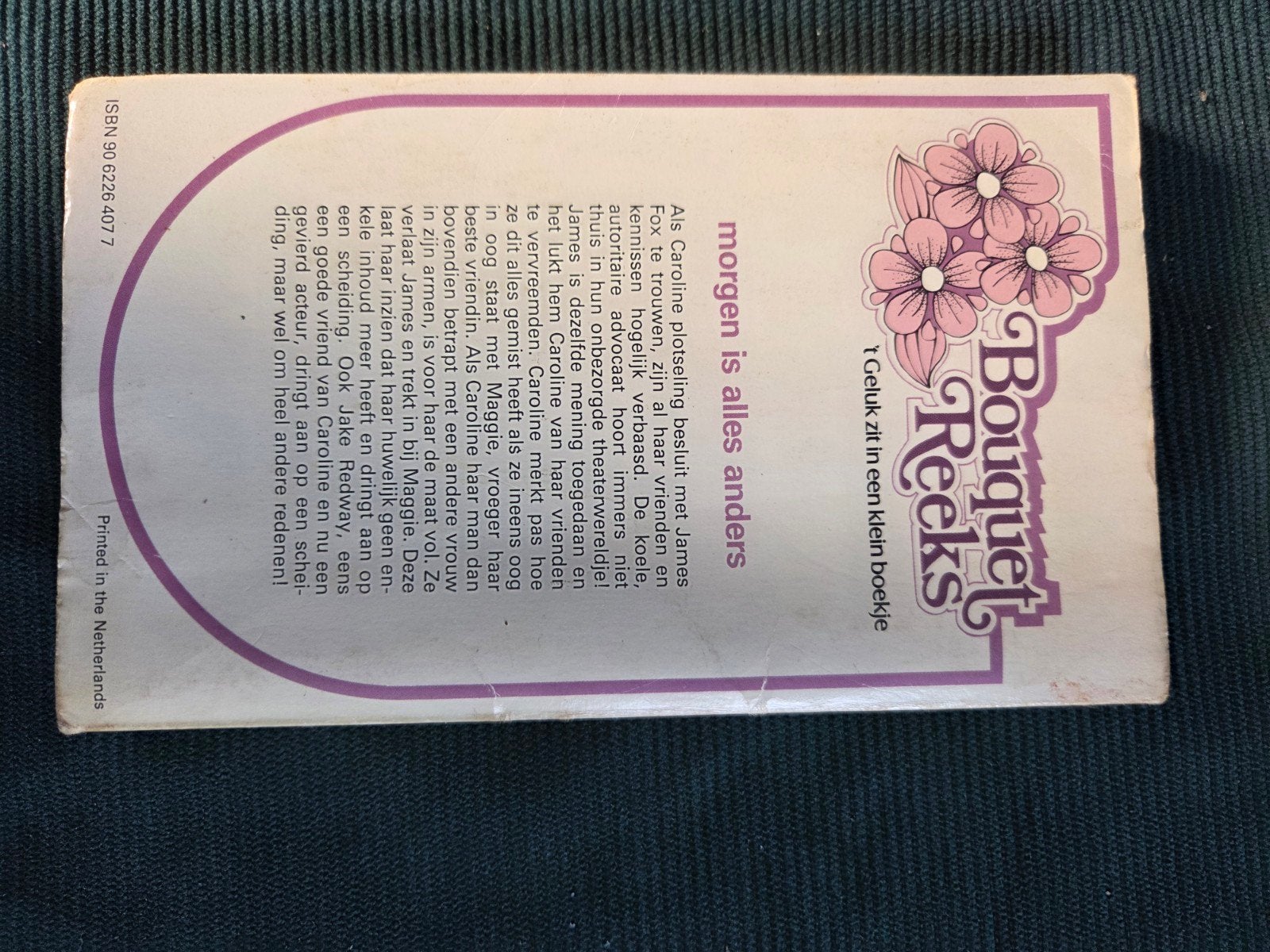 Bouquet Reeks: Morgen is alles anders, Boeken, Romans, Ophalen of Verzenden, Zo goed als nieuw, Onbekend, Nederland