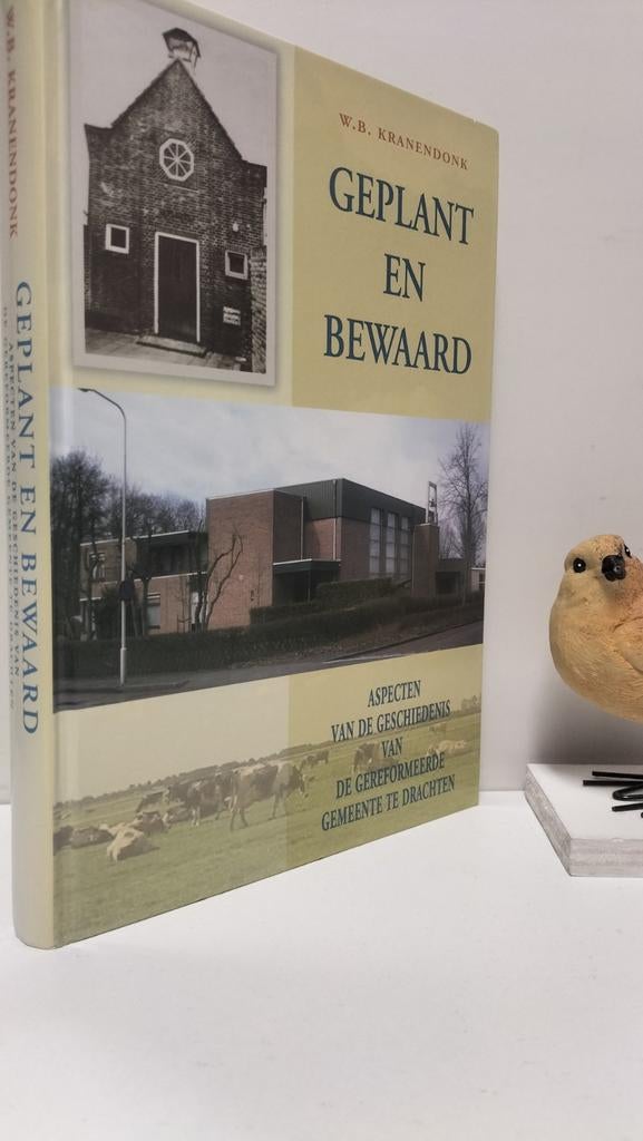 Kranendonk, W.B.; Geplant en bewaard (Ger. Gem. Drachten), Ophalen of Verzenden, Gelezen, Christendom | Protestants