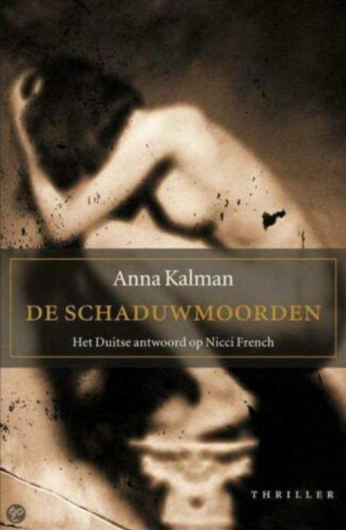 Anna Kalman-De Schaduwmoorden, Ophalen of Verzenden, Zo goed als nieuw