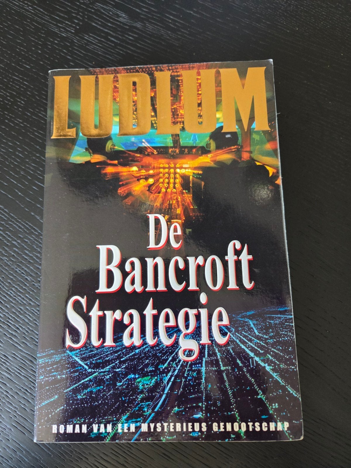 Robert Ludlum - De Bancroft strategie, Ophalen of Verzenden, Zo goed als nieuw, Robert Ludlum