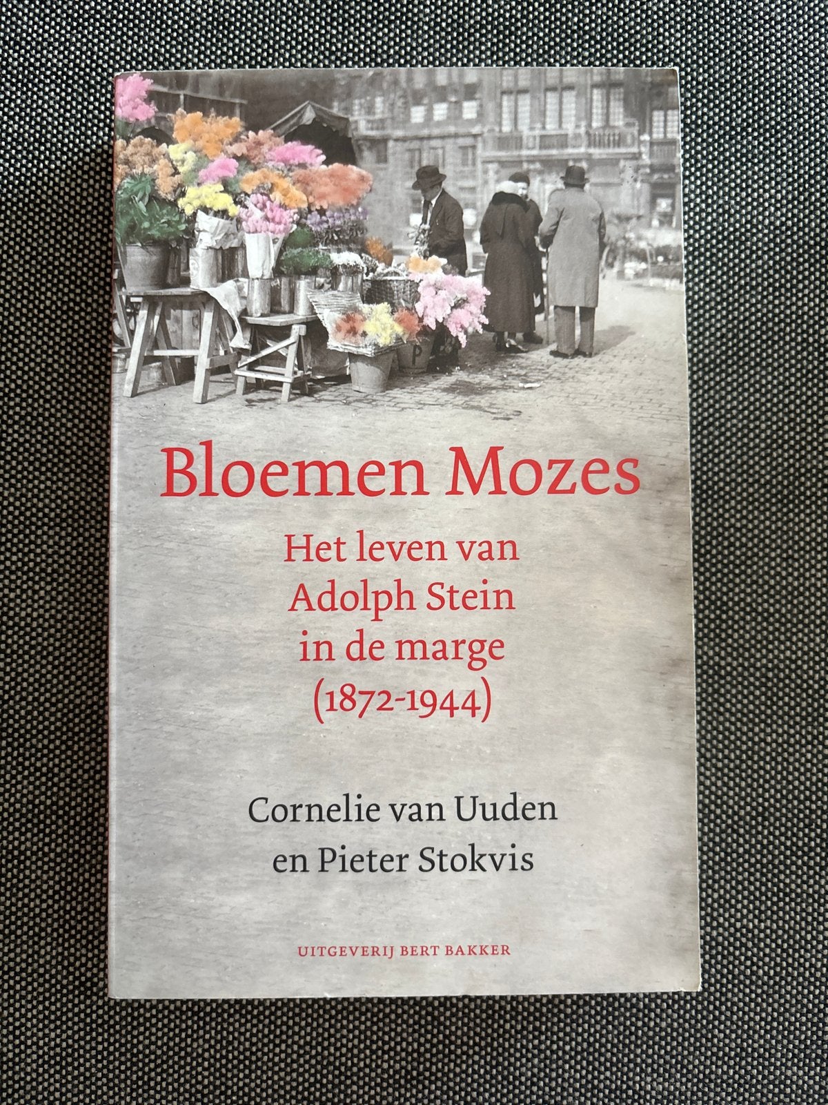 Bloemen Mozes: Het leven van Adolph Stein, Ophalen of Verzenden, Zo goed als nieuw, Overige