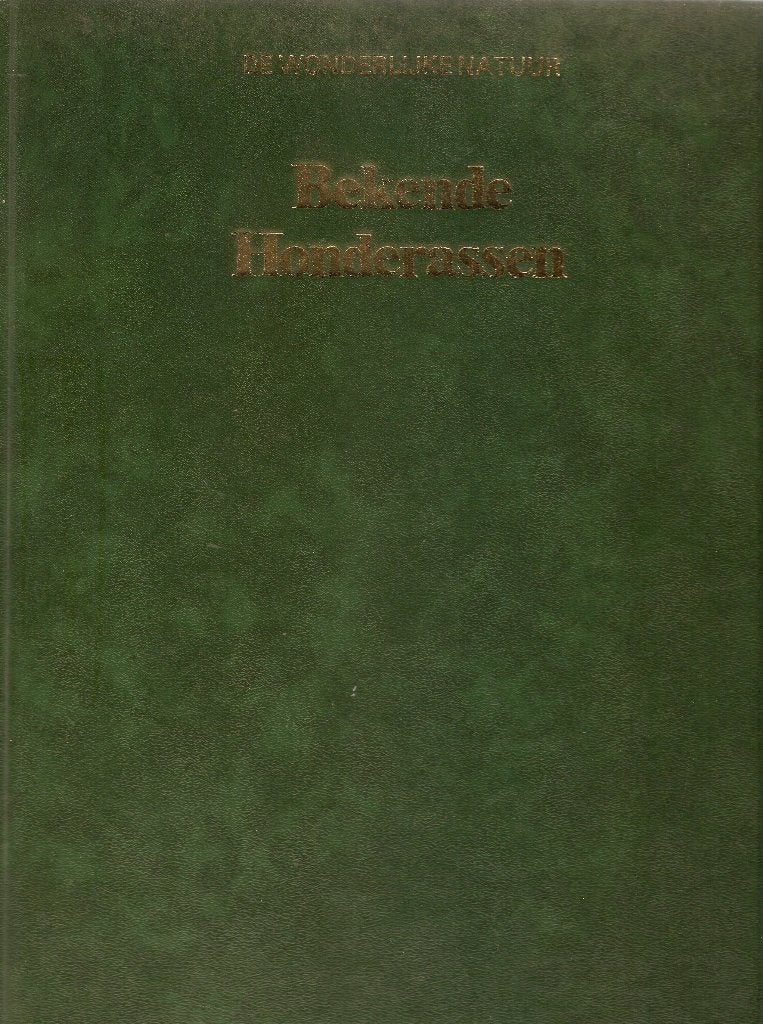 De wonderlijke natuur - Bekende Honderassen, Ophalen of Verzenden, Gelezen, Honden