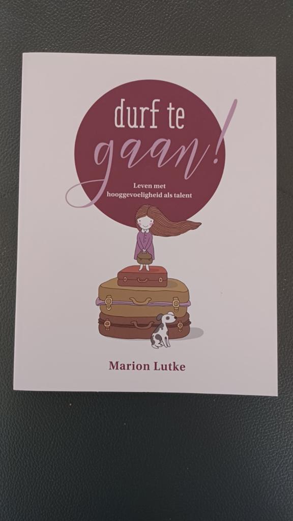 Marion Lutke - Durf te gaan!, Boeken, Ophalen of Verzenden, Zo goed als nieuw, Marion Lutke