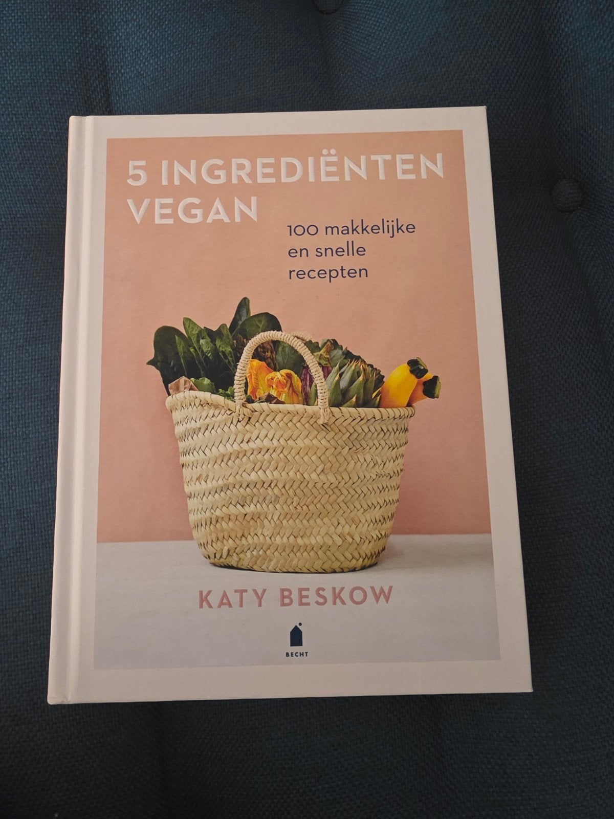 5 Ingrediënten Vegan: 100 makkelijke en snelle recepten, Gezond koken, Nieuw, Katy Beskow, Overige gebieden