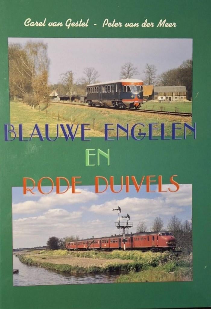 Blauwe Engelen en Rode Duivels, Boeken, Ophalen of Verzenden, Zo goed als nieuw, Carel van Gestel & Peter.v.d. Meer