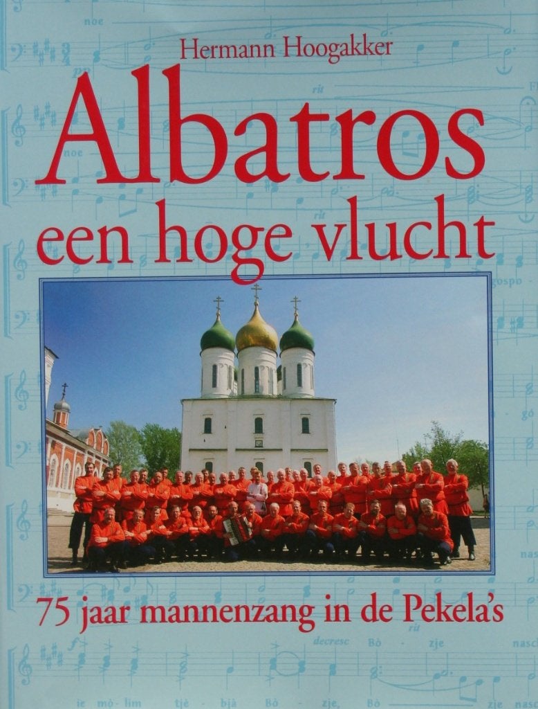 Albatros een hoge vlucht  Mannenkoor Pekela nr 1690, Boeken, Verzenden, Zo goed als nieuw