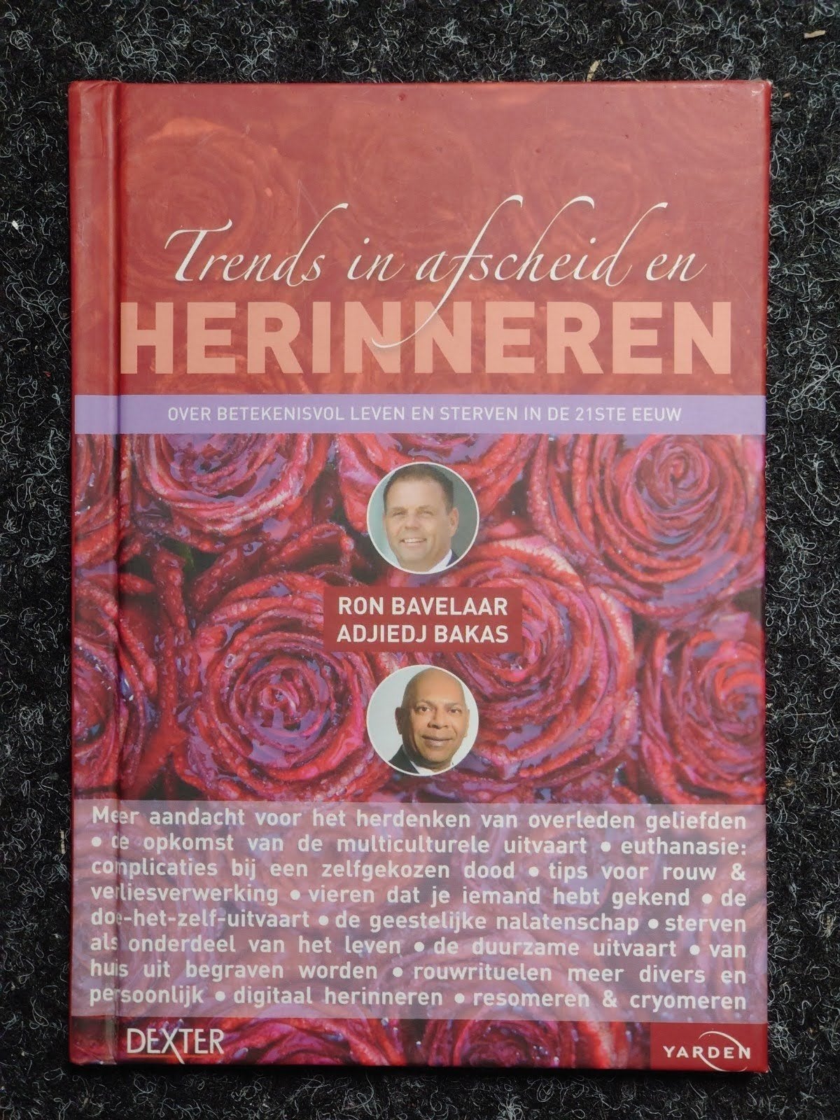 Trends in afscheid en herinneren - Ron Bavelaar, Ophalen of Verzenden