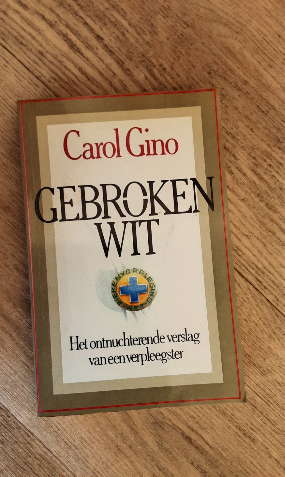 Gebroken Wit - Carol Gino (Boek), Ophalen of Verzenden, Gelezen, Carol Gino, Nederland