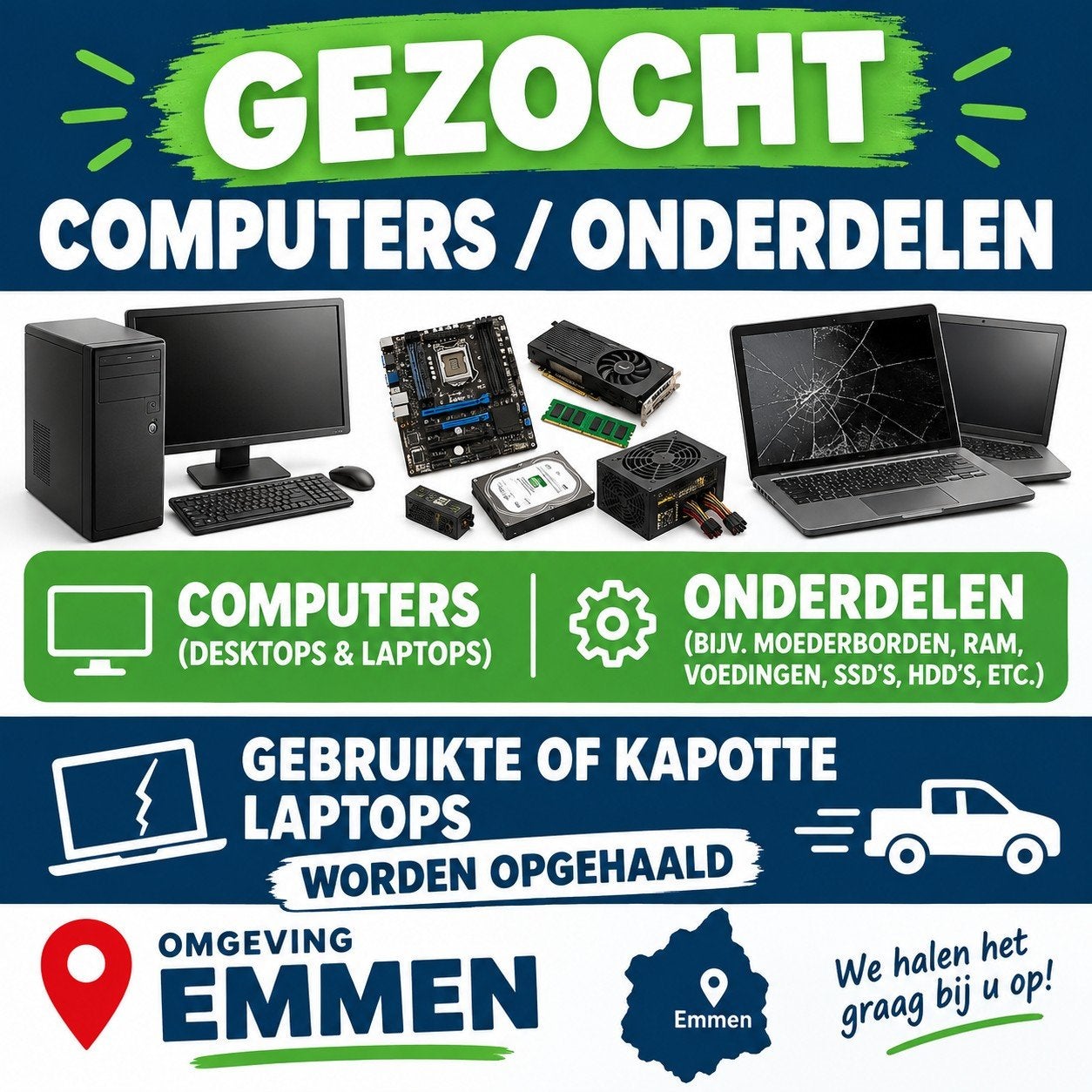 Gezocht: Computers, laptops en onderdelen (ook defect), Computers en Software, Ophalen, Gebruikt, Onbekend