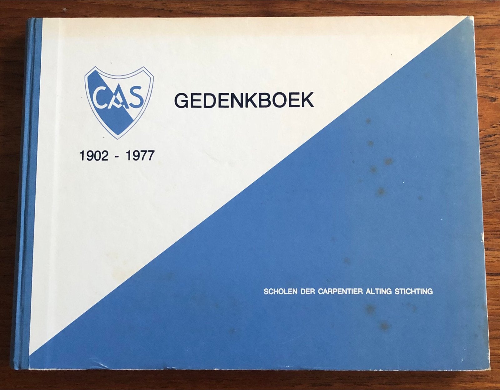 Gedenkboek Scholen der Carpentier Alting  1902-1977 Indië, Ophalen of Verzenden