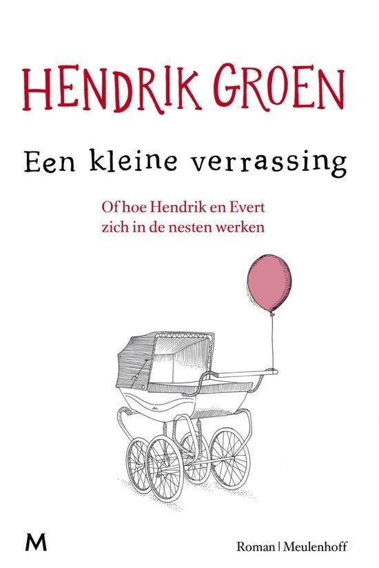 Een kleine verrassing van Hendrik Groen (nieuw), Ophalen of Verzenden, Nieuw, Nederland