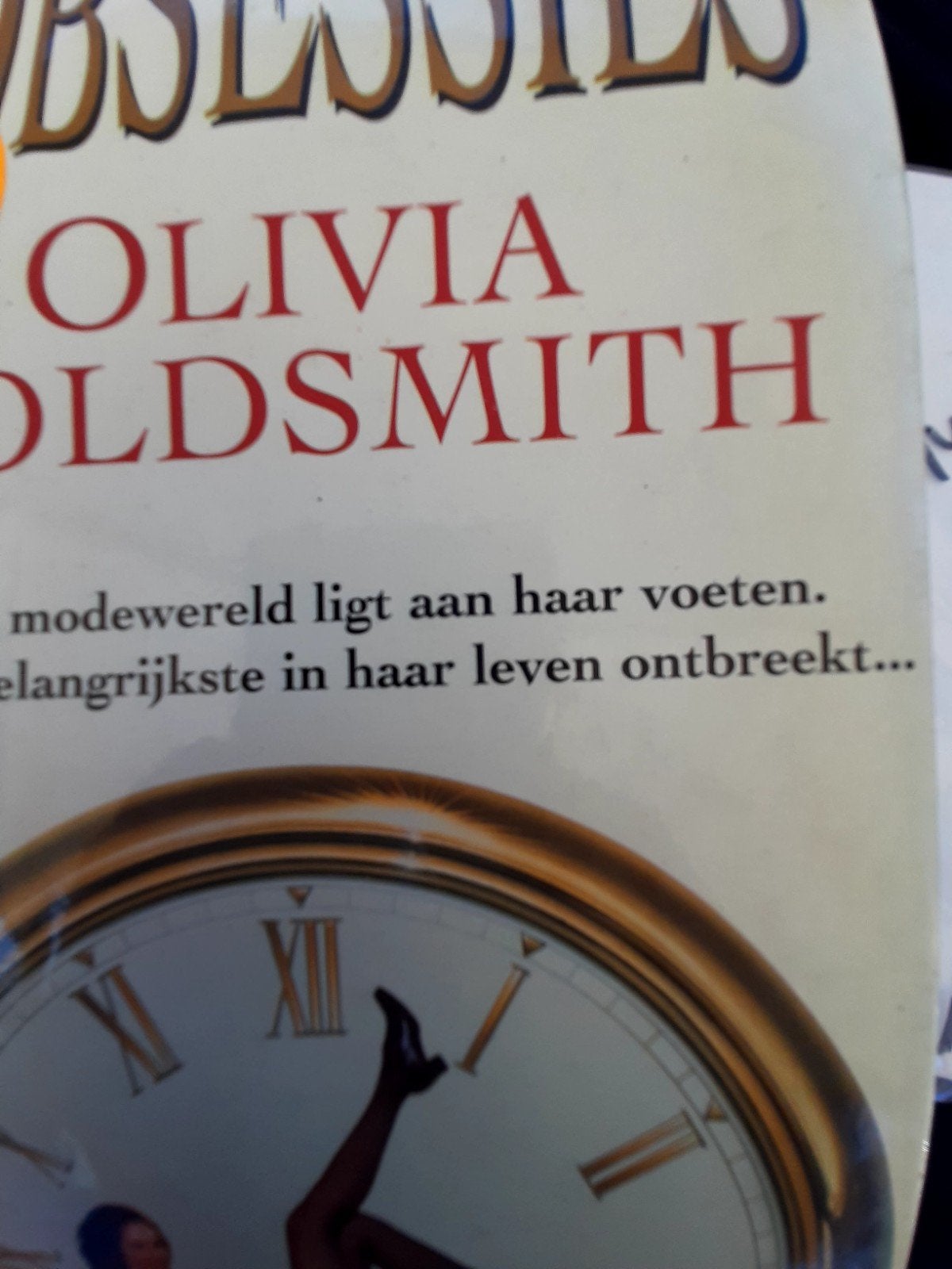 Obsessies - Olivia Goldsmith (Roman), Ophalen of Verzenden, Gelezen, Olivia Goldsmith, Wereld overig