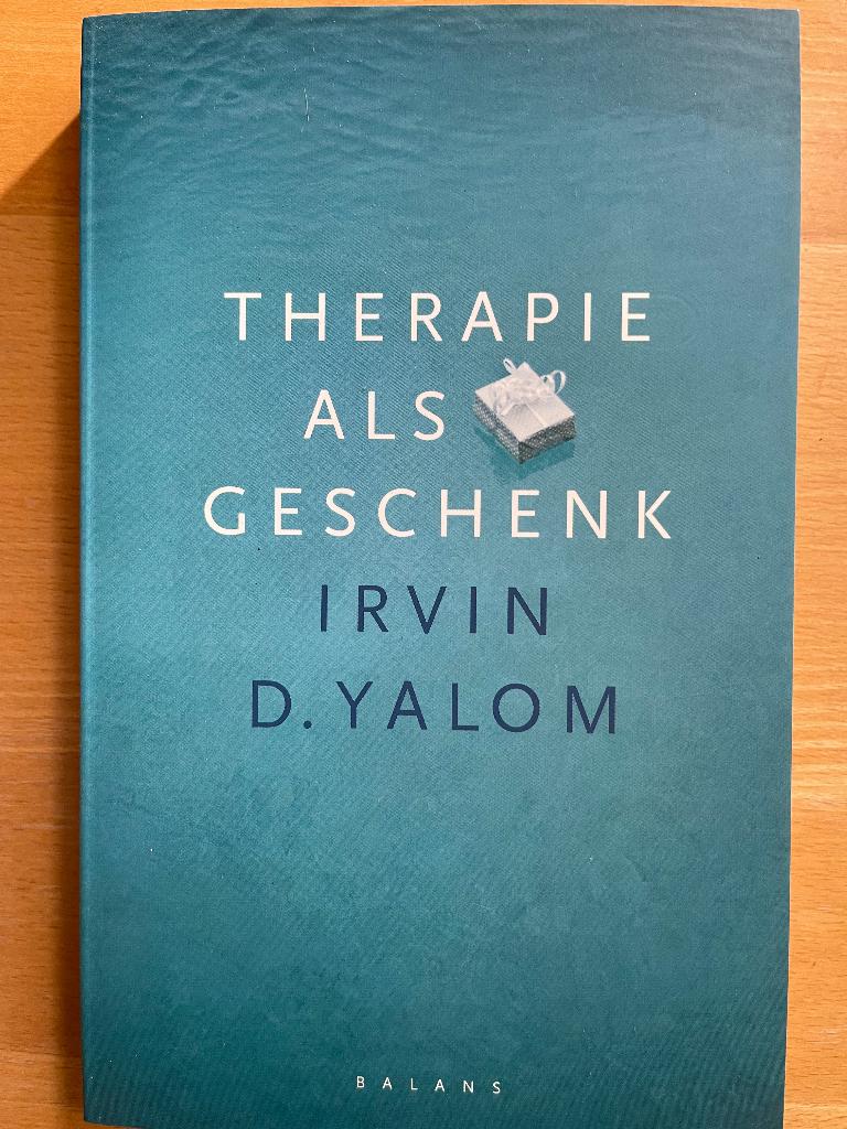 Irvin Yalom Therapie als geschenk, Boeken, Ophalen of Verzenden, Zo goed als nieuw
