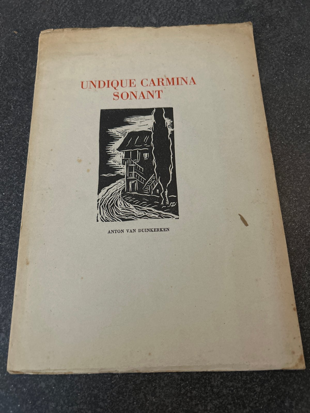 Undique Carmina Sonant - Anton van Duinkerken (1945), Ophalen of Verzenden, Gelezen, Eén auteur
