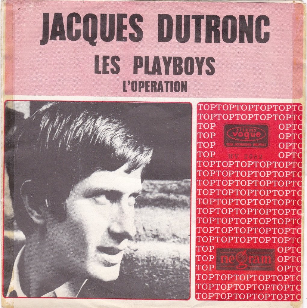 Jacques Dutronc - Les Playboys / L'Operation, Gebruikt, 7 inch, Ophalen of Verzenden, Pop