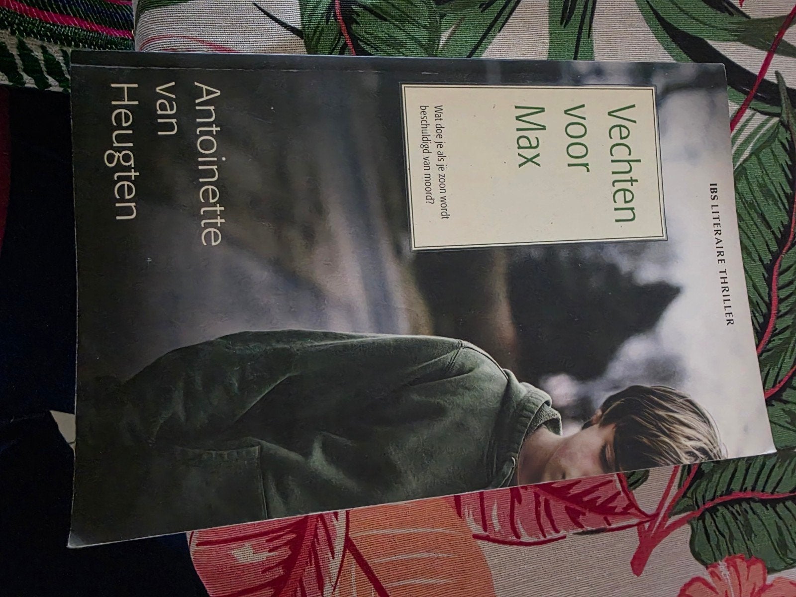Vechten voor Max - Antoinette van Heugten (Thriller), Ophalen of Verzenden, Zo goed als nieuw, Antoinette van Heugten, Nederland