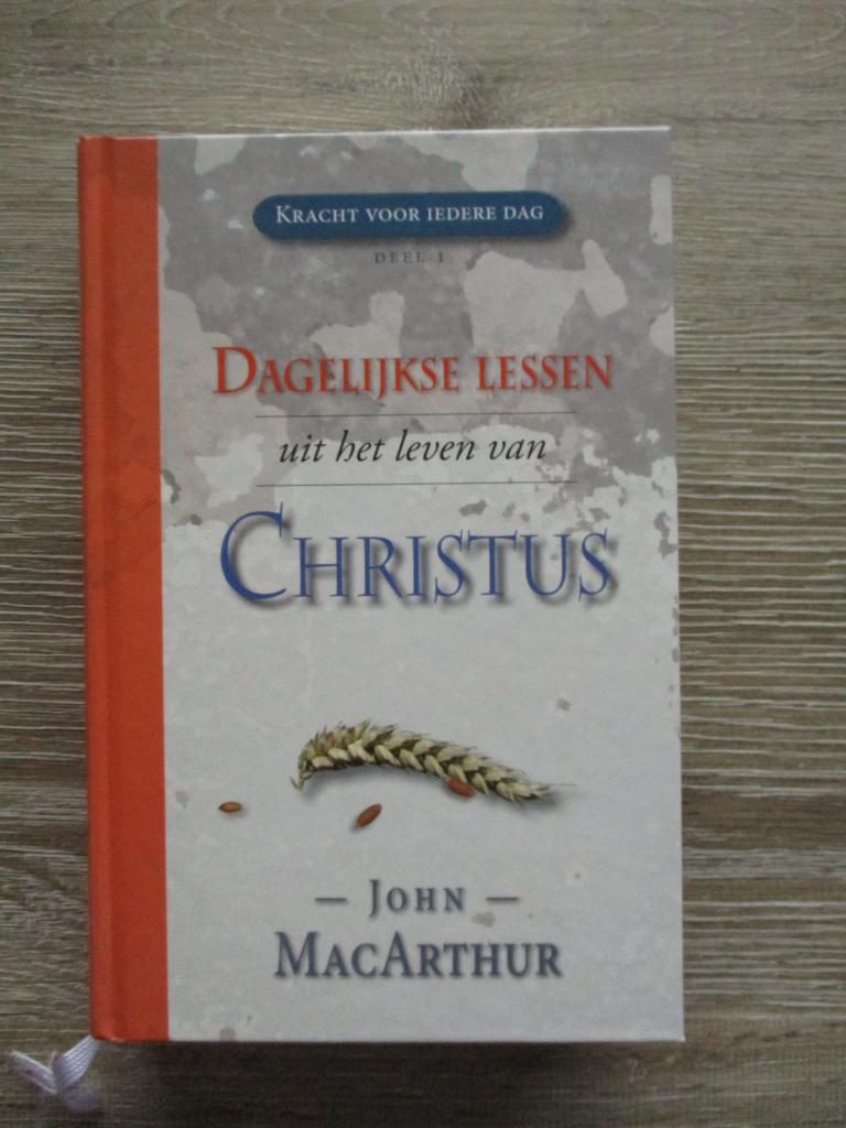 Dagelijkse lessen uit het leven van Christus - John MacArt, Boeken, Ophalen of Verzenden, Gelezen
