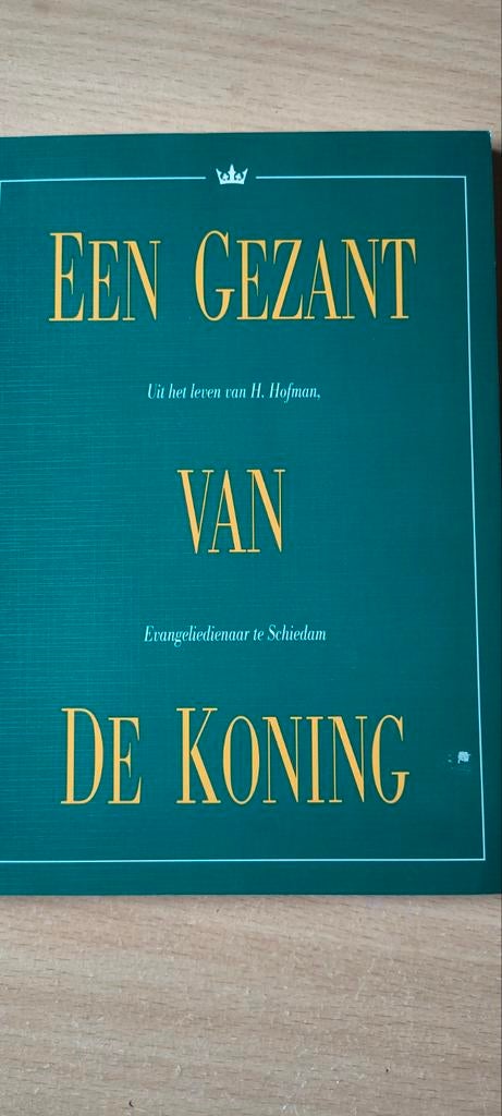 Een gezant van de koning. GJ van den Enden, Christendom | Protestants, Ophalen of Verzenden, Zo goed als nieuw, GJ van den Enden