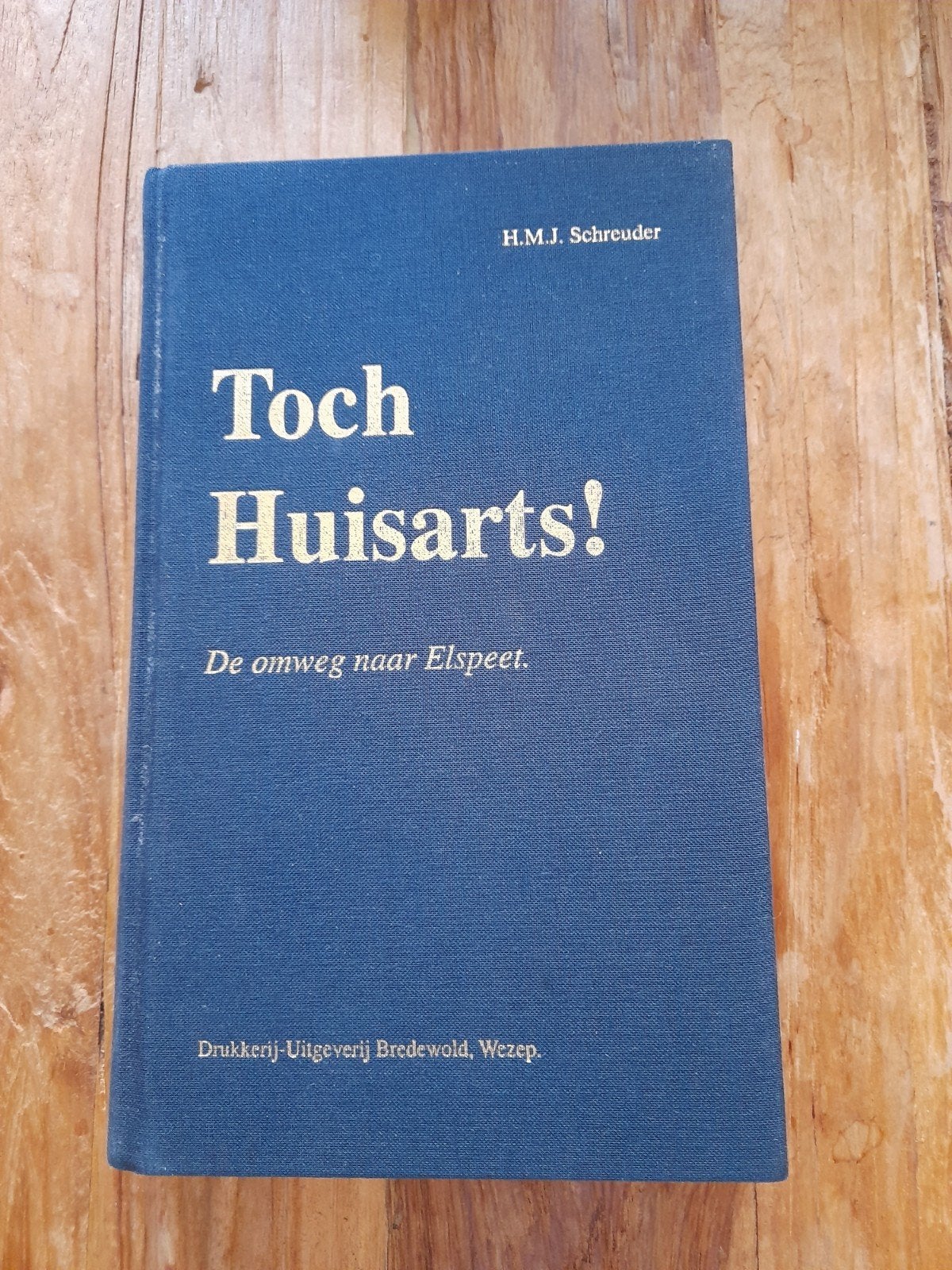 Boek H.M.J. Schreuder Huisarts in Elspeet - Prima Conditie, Boeken, Biografieën, Ophalen of Verzenden
