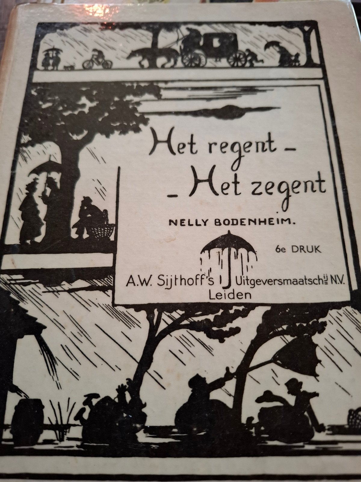 Het regent - Het zegent - Nelly Bodenheim (6e druk), Boeken, Kinderboeken | Jeugd | onder 10 jaar, Gelezen, Sprookjes, Ophalen of Verzenden