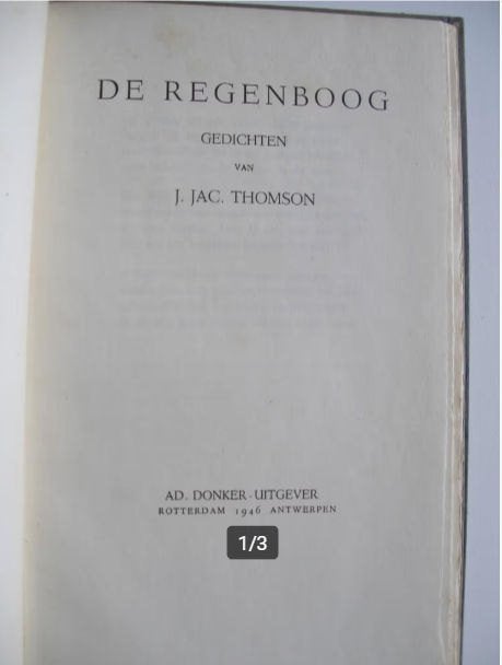 J.J. Thomson - De regenboog - 1946, Ophalen of Verzenden, Gelezen, Eén auteur