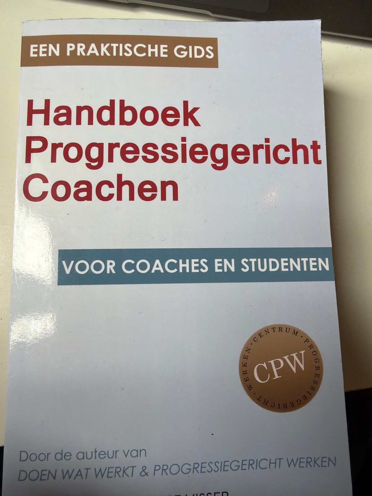 Coert Visser - Handboek Progressiegericht Coachen, Ophalen of Verzenden, Zo goed als nieuw, Coert Visser