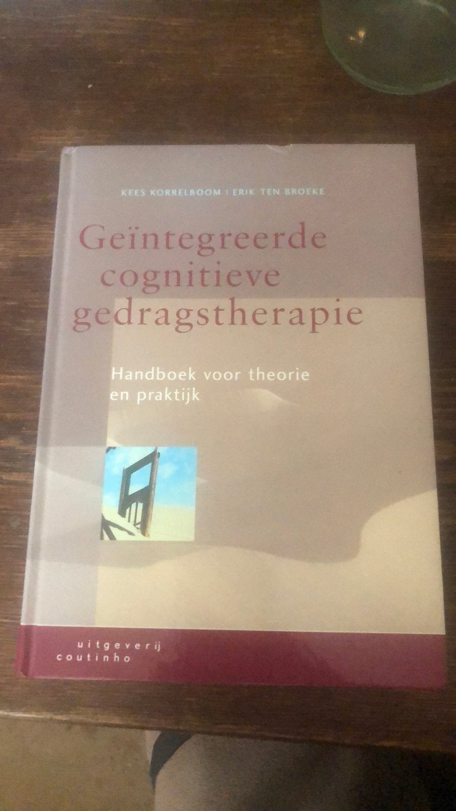 E. ten Broeke - Geintegreerde cognitieve gedragstherapie, Ophalen of Verzenden, E. ten Broeke; K. Korrelboom, Ontwikkelingspsychologie