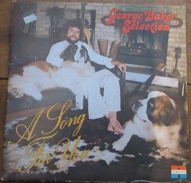 George Baker Selection - A song for you
