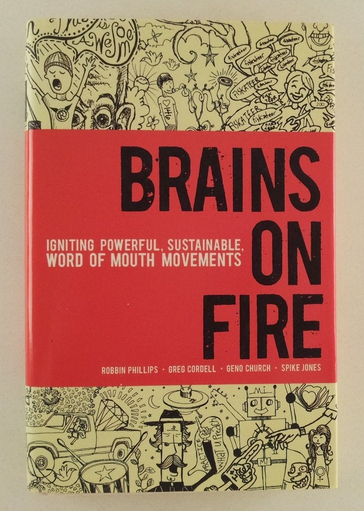 Brains on Fire / Igniting Powerful, Sustainable, Word of Mou, Verzenden, Gelezen, Management