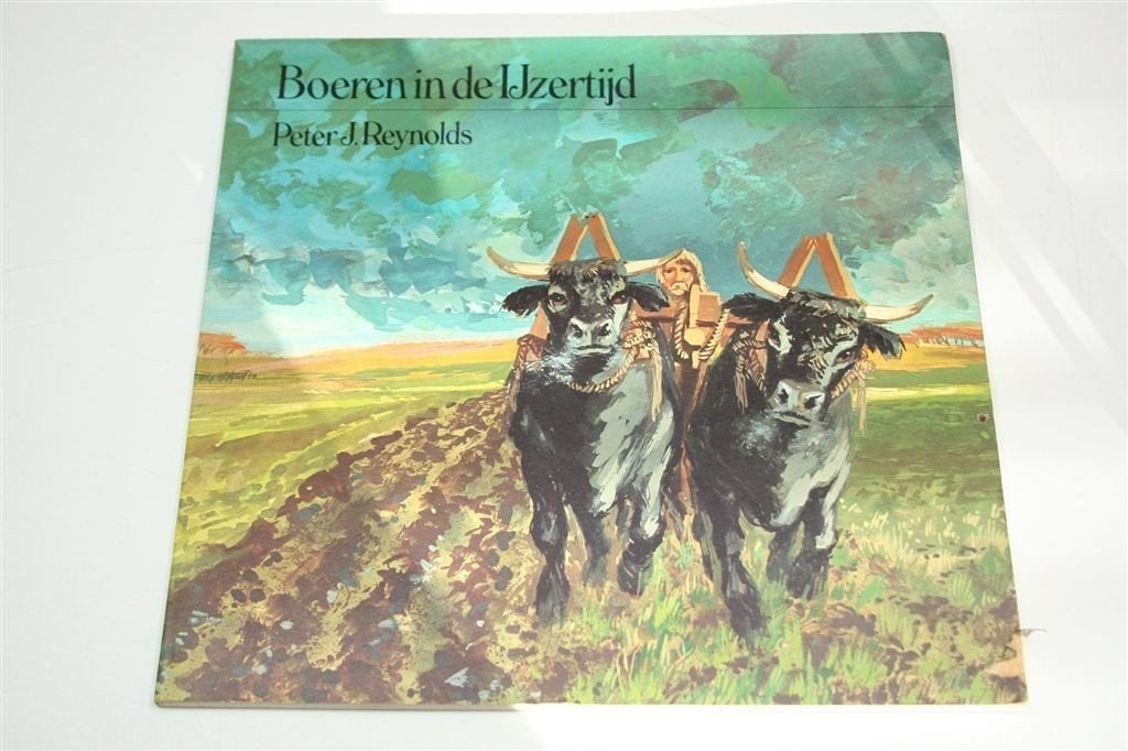 Boeren in de IJzertijd — Archeologie, Landbouw, Jeugdboek, Boeken, Ophalen of Verzenden, Gelezen
