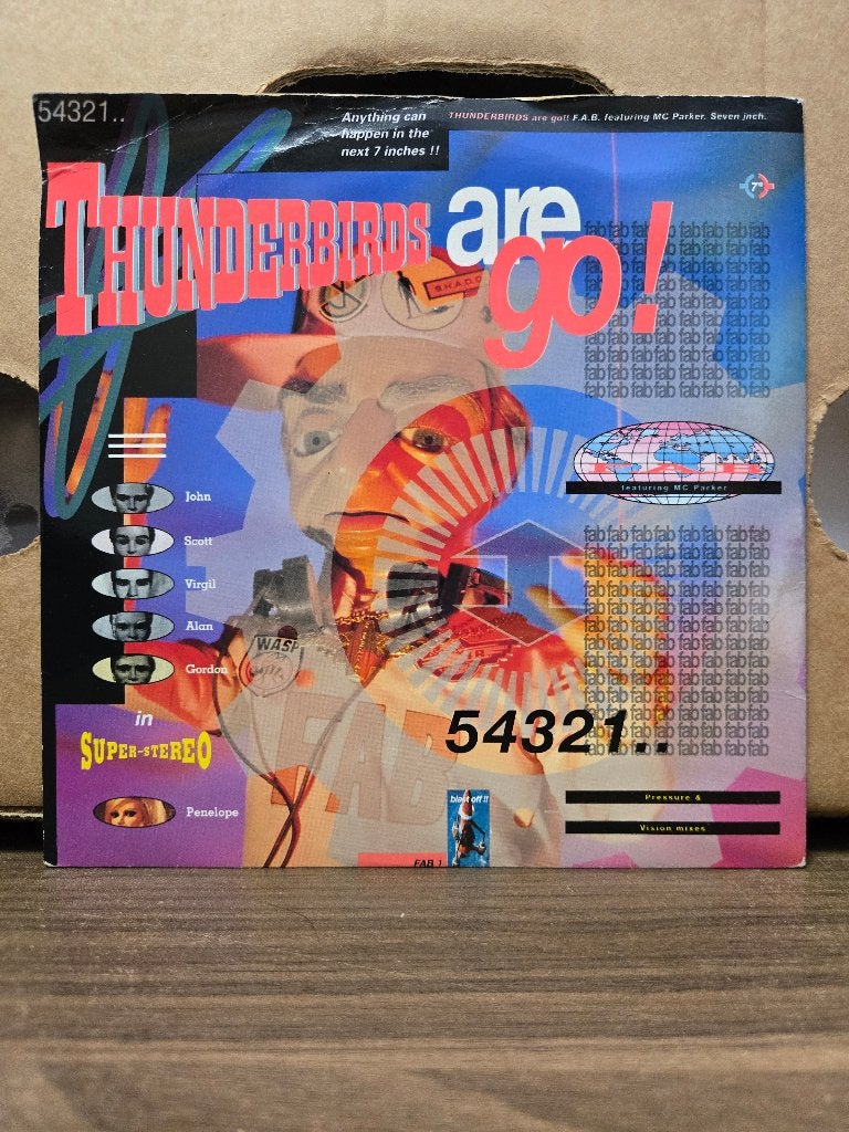 F.A.B. feat. MC Parker - Thunderbirds are GO!, 7 inch, Ophalen of Verzenden, Zo goed als nieuw, Beschermende buitenhoes