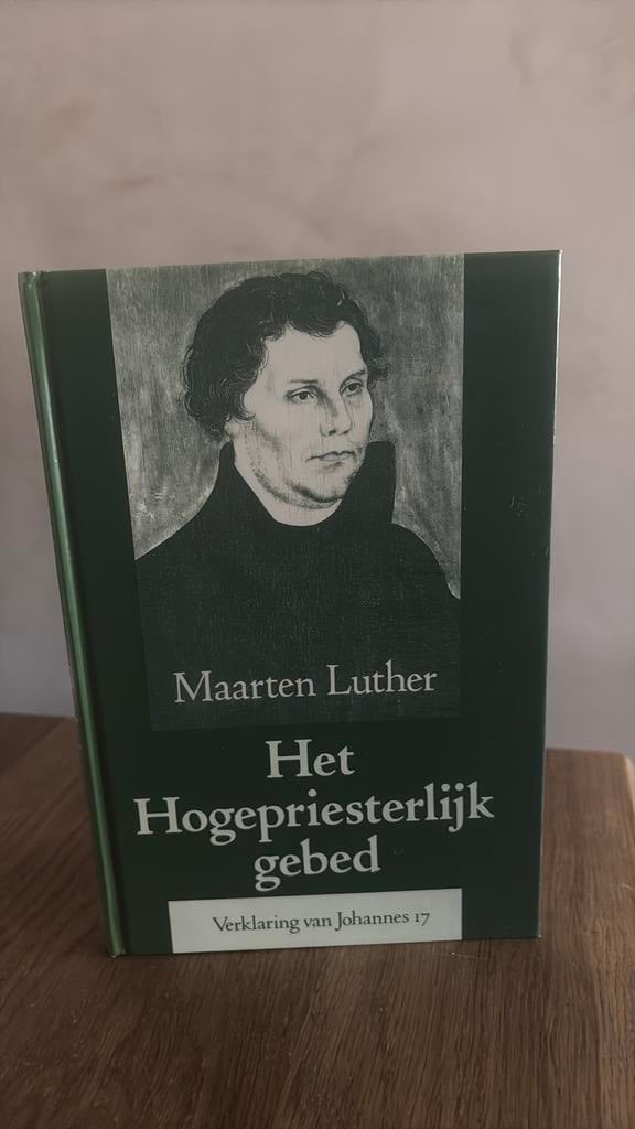 KR-1 Maarten Luther Het Hogepriesterlijk gebed, Ophalen of Verzenden, Gelezen
