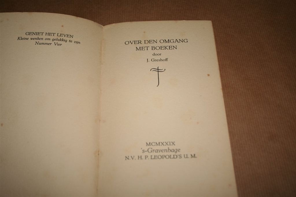 Over den omgang met boeken — Greshoff over leesplezier [1929, Ophalen of Verzenden, Gelezen