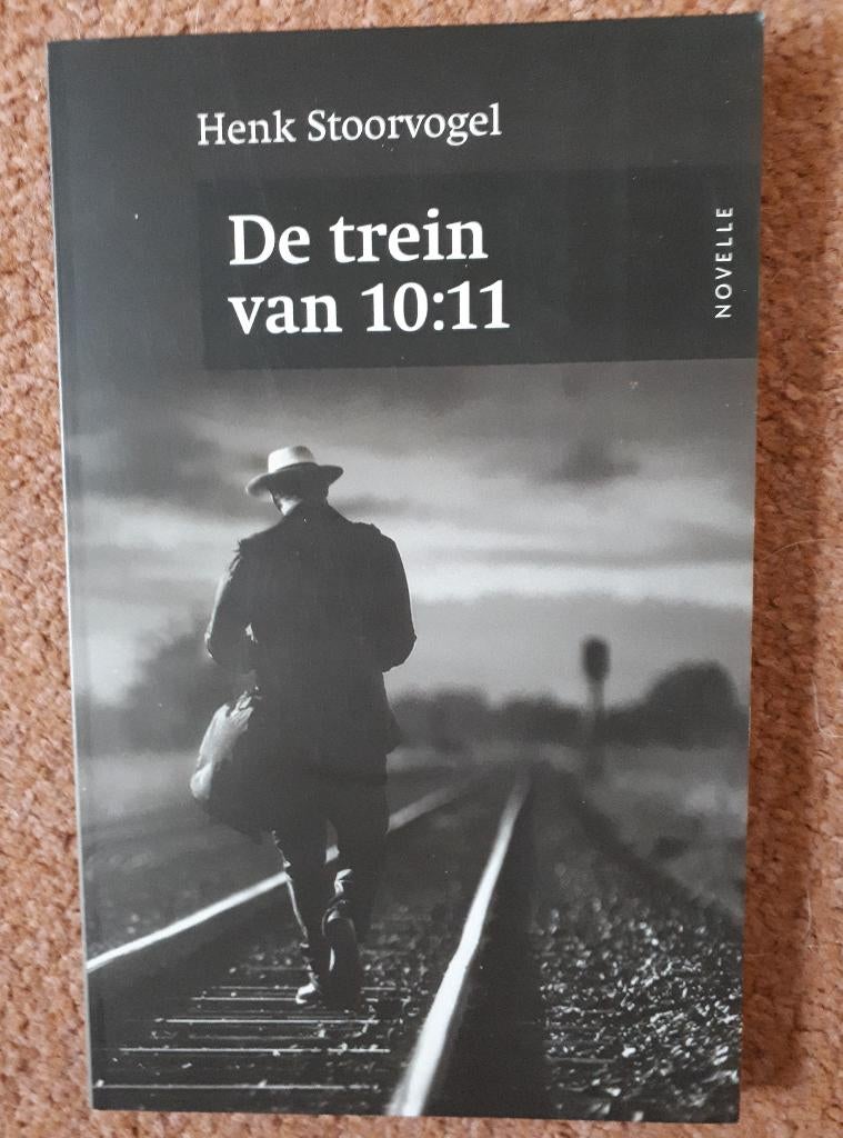 79...henk stoorvogel ; de trein van 10:11, Ophalen of Verzenden, Zo goed als nieuw