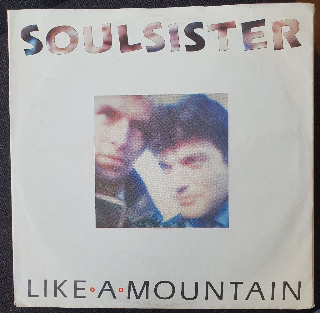 Soulsister - Like A Mountain, Gebruikt, Verzenden, 7 inch, Fotohoes
