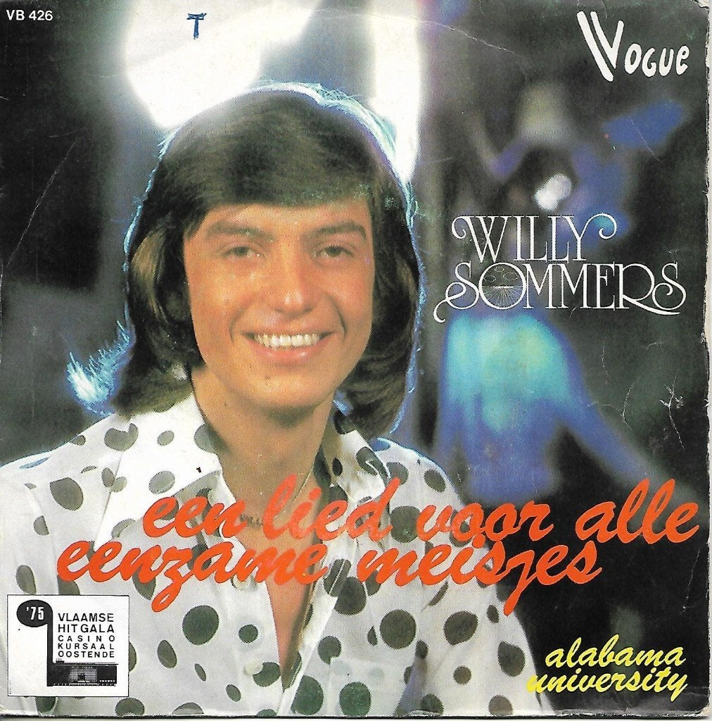 Willy Sommers - Een lied voor alle eenzame meisjes, Ophalen of Verzenden, Gebruikt, 7 inch, Nederlandstalig